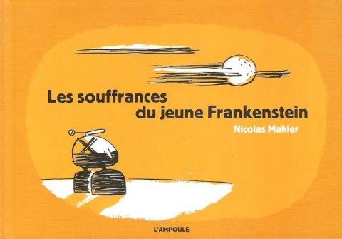 Couverture de l'album Les Souffrances du jeune Frankenstein