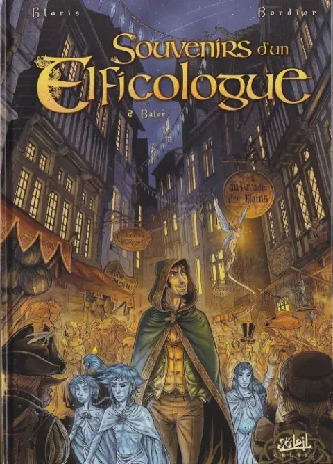 Souvenirs d'un Elficologue Tome 2 Balor
