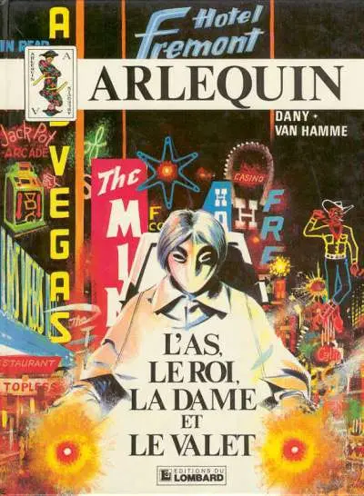 Arlequin Tome 2 L'as, le roi, la dame et le valet