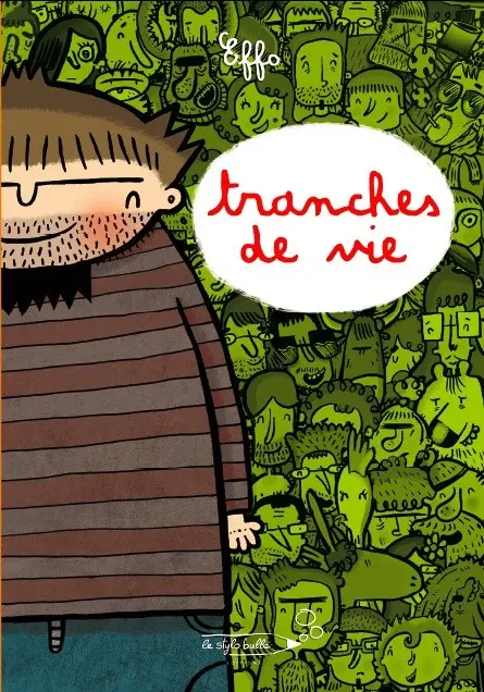 Tranches de Vie