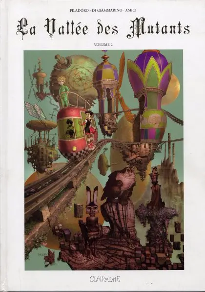La Vallée des mutants Volume 2
