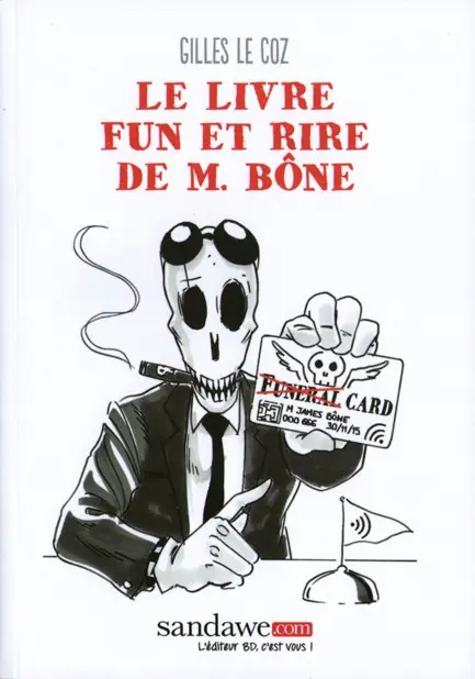 Yo-Yo post mortem Tome 2 Le livre fun et rire de M. Bône