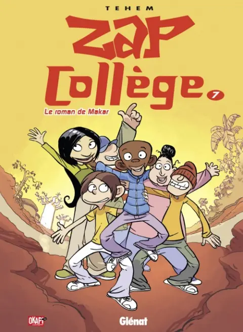 Zap collège Tome 7 Le roman de Makar