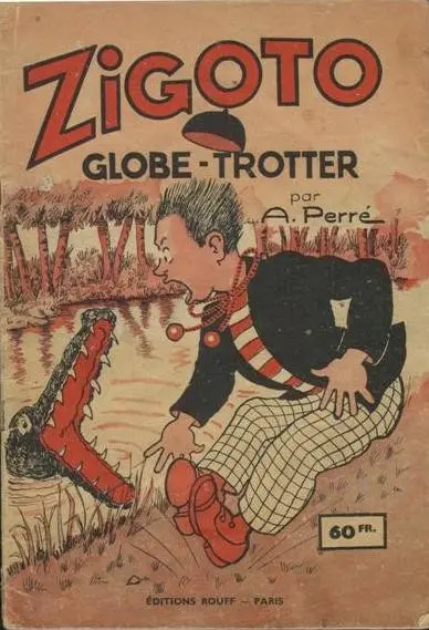 Zigoto Tome 3 Zigoto globe-trotter
