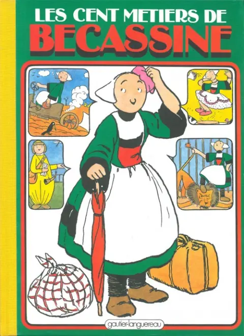 Couverture de l'album Bécassine Tome 7 Les cent métiers de Bécassine