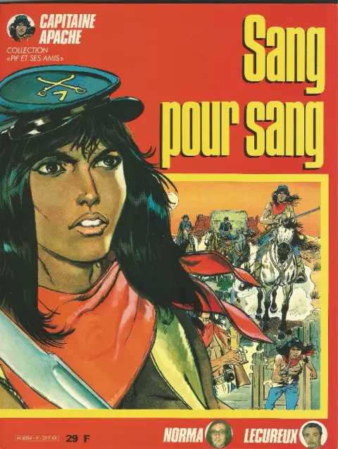 Capitaine Apache Tome 1 Sang pour sang