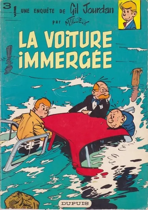 Couverture de l'album Gil Jourdan Tome 3 La voiture immergée