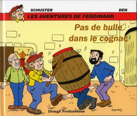 Couverture de l'album Les aventures de Ferdinand Tome 2 Pas de bulle dans le cognac