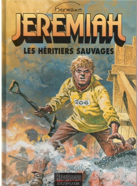 Couverture de l'album Jeremiah Tome 3 Les héritiers sauvages
