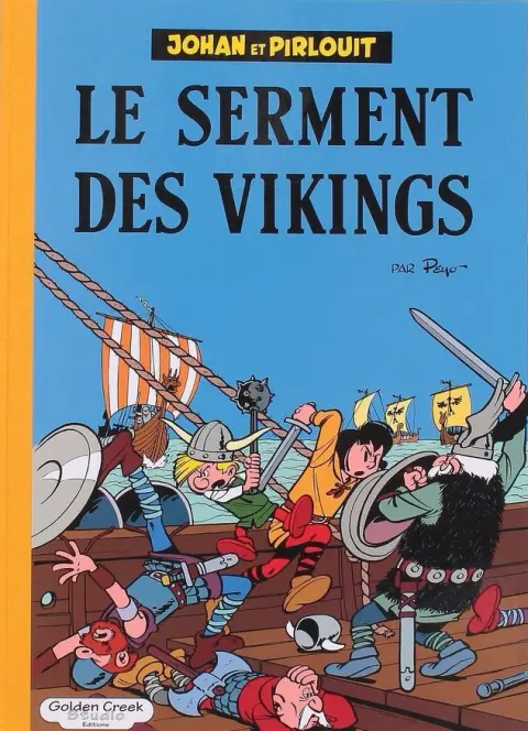 Couverture de l'album Johan et Pirlouit Tome 5 Le serment des vikings