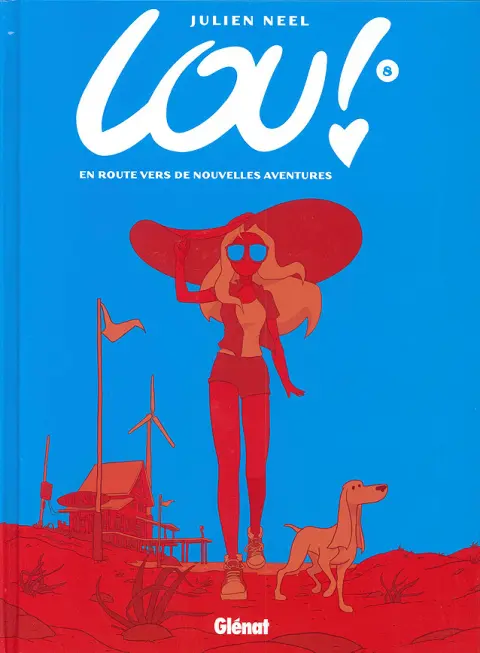 Lou ! Tome 8 En route vers de nouvelles aventures