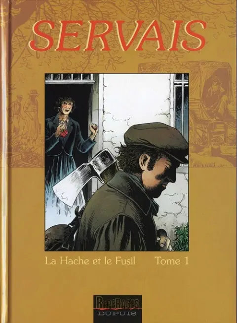 Couverture de l'album La Mémoire des arbres Tome 1 La hache et le fusil - Tome 1
