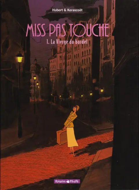 Couverture de l'album Miss pas touche Tome 1 La Vierge du bordel