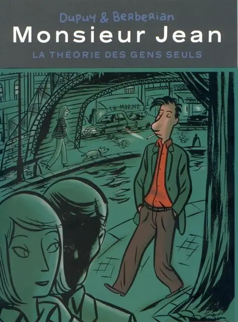 Couverture de l'album Monsieur Jean La théorie des gens seuls