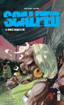 Couverture de l'album Scalped Tome 6 Rongé jusqu'à l'os