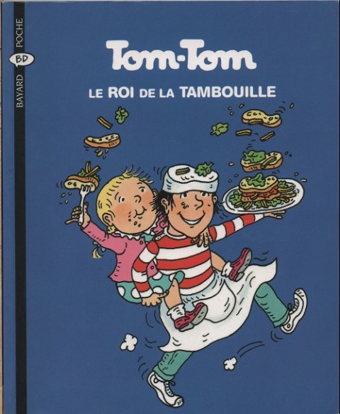 Couverture de l'album Tom-Tom et Nana Tome 3 Tom-Tom, le roi de la tambouille