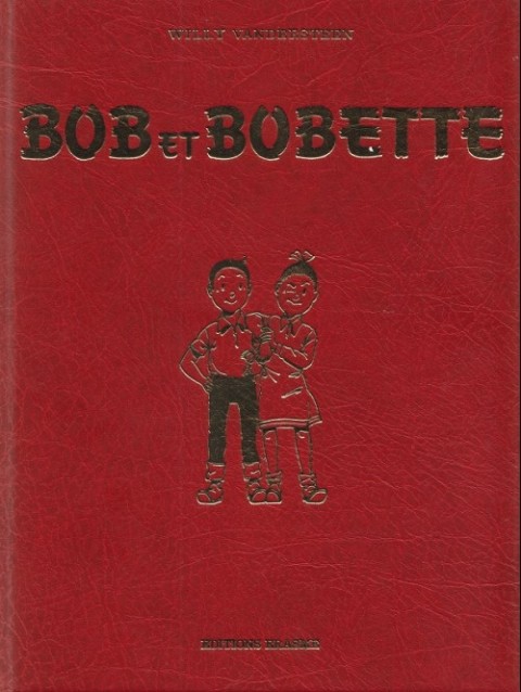 Bob et Bobette Volume 1 Albums 99-100-101-102-103