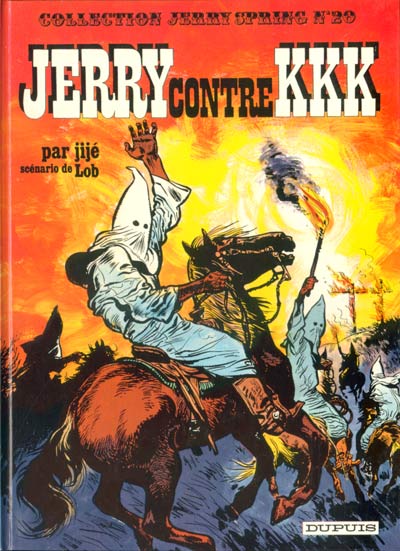 Couverture de l'album Jerry Spring Tome 20 Jerry contre KKK