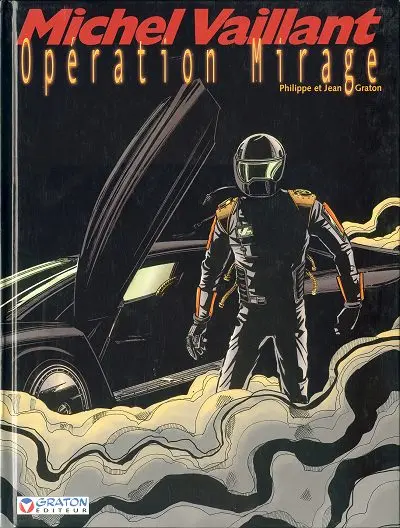 Michel Vaillant Tome 64 Opération Mirage