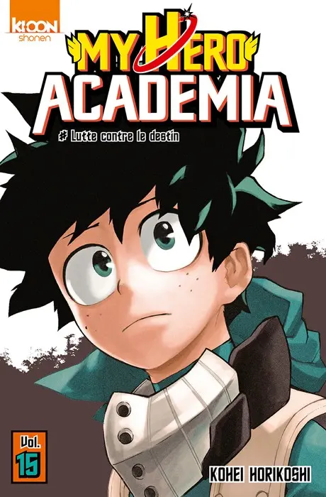 My Hero Academia Vol. 15 Lutte contre le destin
