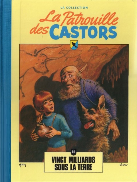 Couverture de l'album La Patrouille des Castors La collection - Hachette Tome 19 Vingt milliards sous la terre