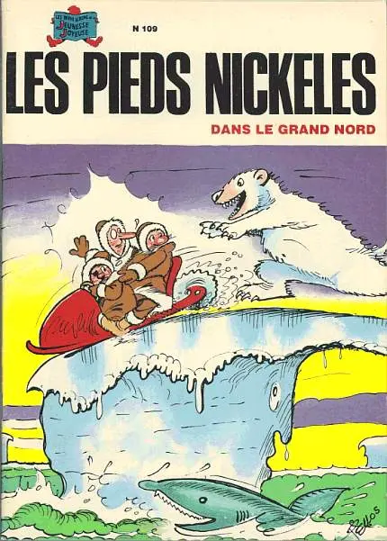Les Pieds Nickelés Tome 109 Les Pieds Nickelés dans le grand Nord