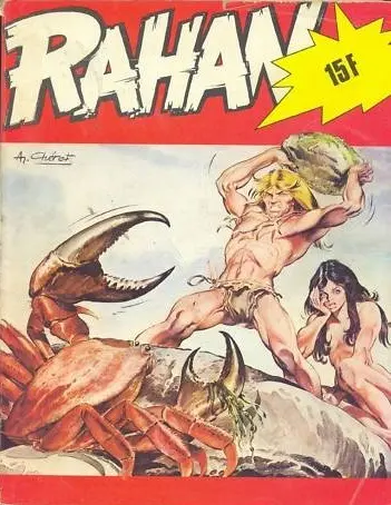 Rahan 1ère série Tomes 18, 19 et 20