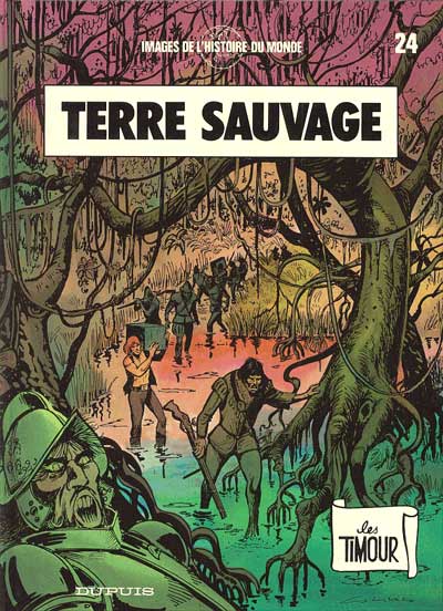 Les Timour Tome 24 Terre sauvage