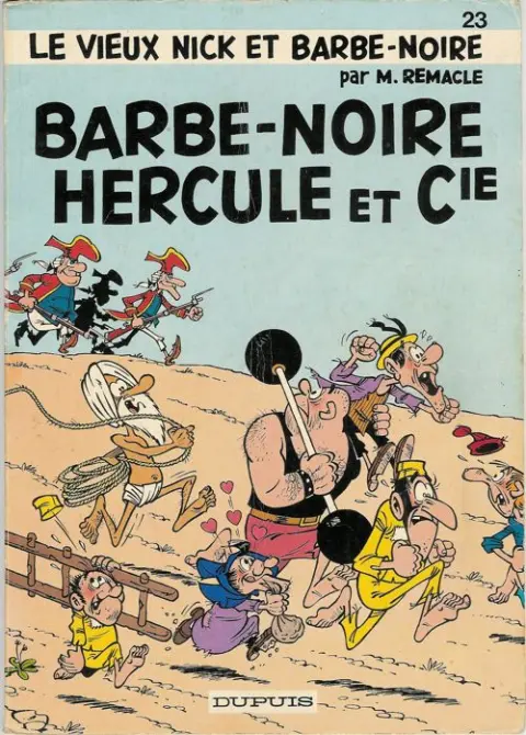 Le Vieux Nick et Barbe-Noire Tome 23 Barbe-Noire, Hercule et Cie