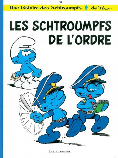 Couverture de l'album Les Schtroumpfs Tome 30 Les Schtroumpfs de l'ordre