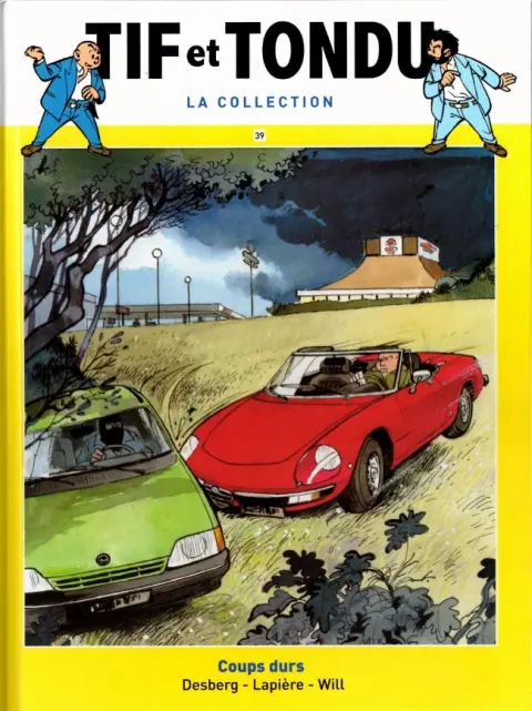 Tif et Tondu La collection Tome 39 Coups durs