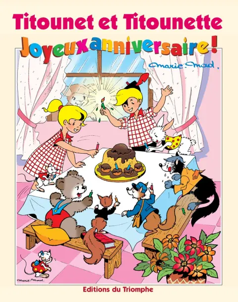 Titounet et Titounette Triomphe Tome 21 Joyeux anniversaire