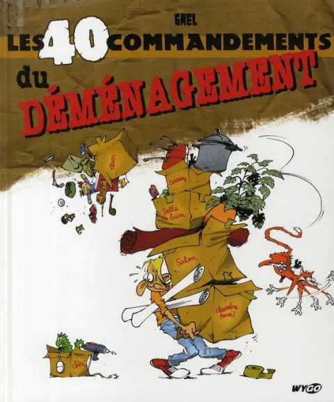 Les 40 commandements du déménagement