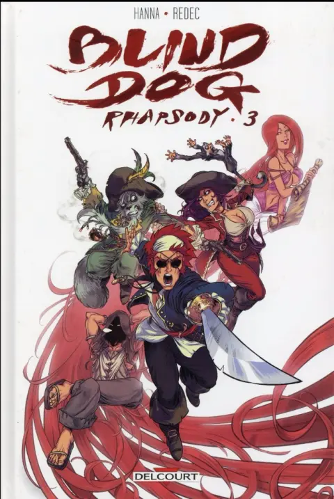 Blind Dog Rhapsody Tome 3