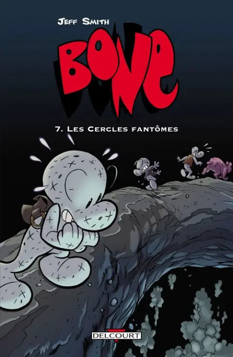 Bone Tome 7 Les Cercles fantômes