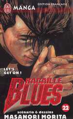 Racaille blues Tome 22 Let's Get On!