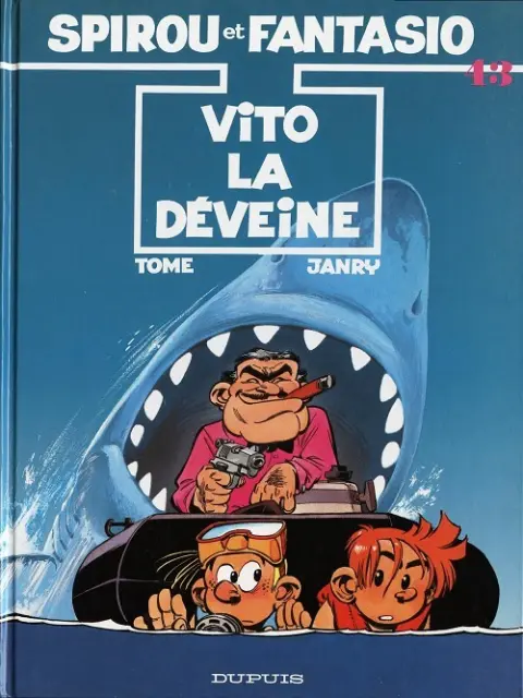 Spirou et Fantasio Tome 43 Vito la déveine