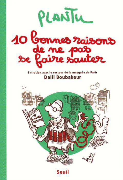 10 bonnes raisons de ne pas se faire sauter