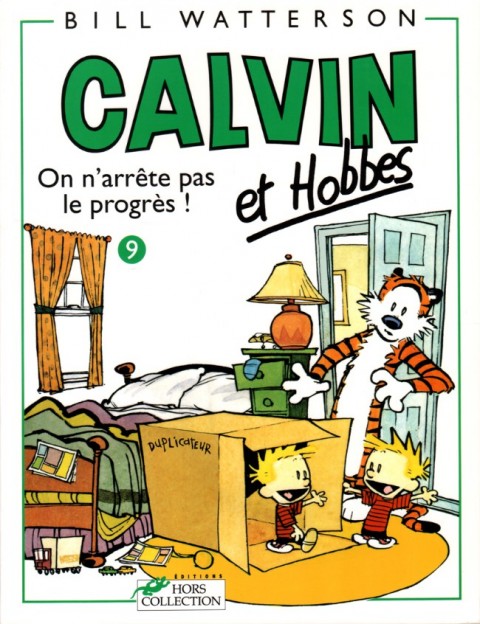 Calvin et Hobbes Tome 9 On n'arrête pas le progrès !