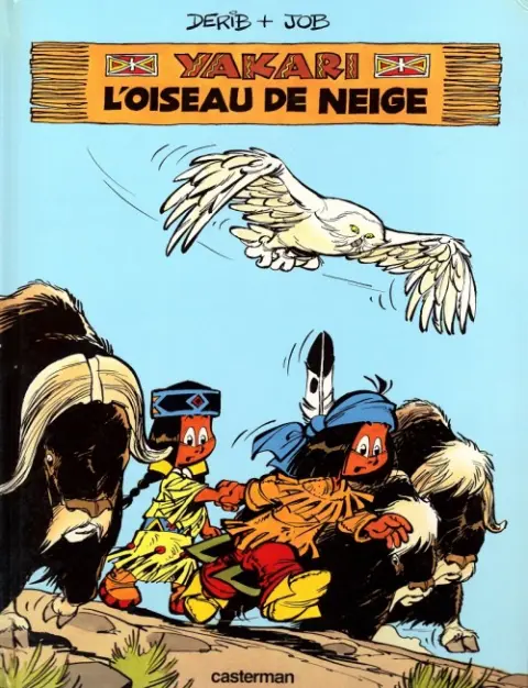 Yakari Tome 18 L'oiseau de neige