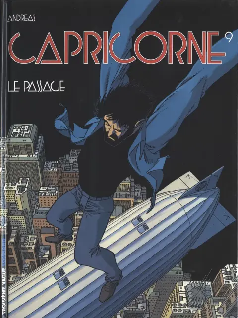 Capricorne Tome 9 Le passage