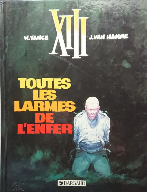 Couverture de l'album XIII Tome 3 Toutes les larmes de l'enfer