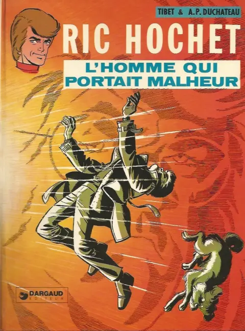 Couverture de l'album Ric Hochet Tome 20 L'homme qui portait malheur