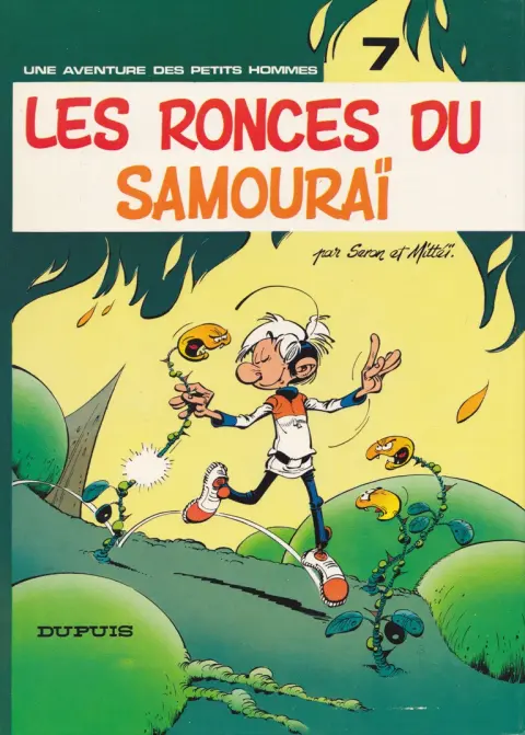 Les Petits hommes Tome 7 Les ronces du samouraï
