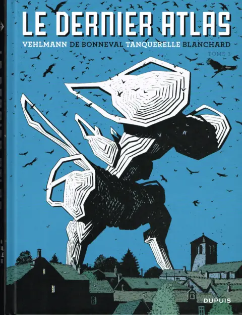 Le Dernier atlas Tome 3