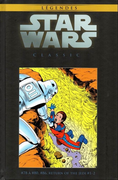 Star Wars - Légendes - La Collection #130 Star Wars Classic - #78 à #80, #86, Return of the Jedi #1 et 2