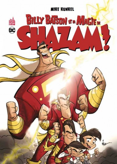 Shazam! Tome 2 Billy Batson et la magie de Shazam