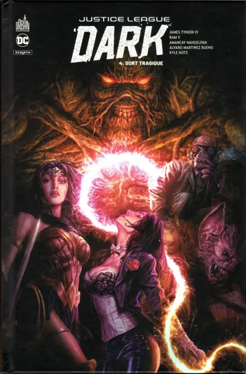 Justice League Dark Rebirth Tome 4 Sort tragique