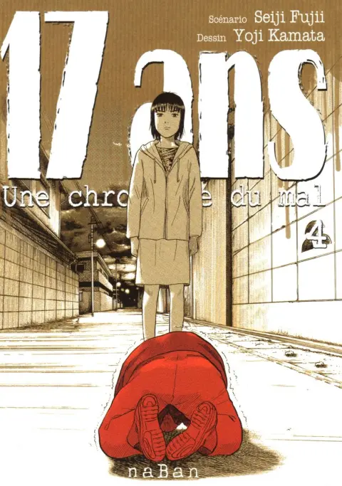 17 ans - Une chronique du mal 4