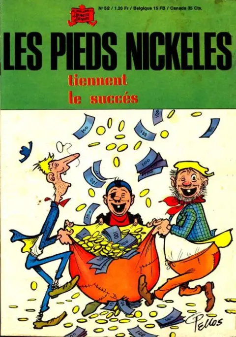 Couverture de l'album Les Pieds Nickelés Tome 52 Les Pieds Nickelés tiennent le succès